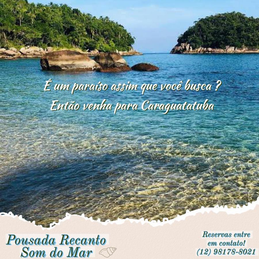 Pousada Recanto Som Do Mar Caraguatatuba Exterior photo